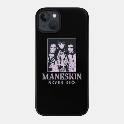 Maneskin Never Dies Phone Case Official Maneskin Band Merch